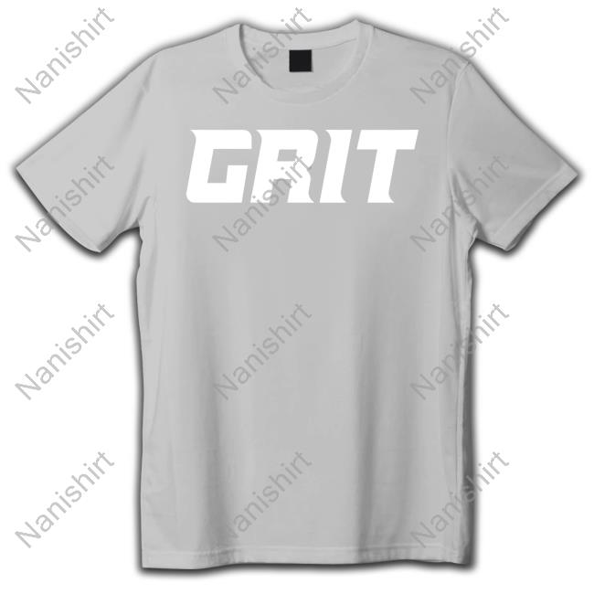 Grit Shirt