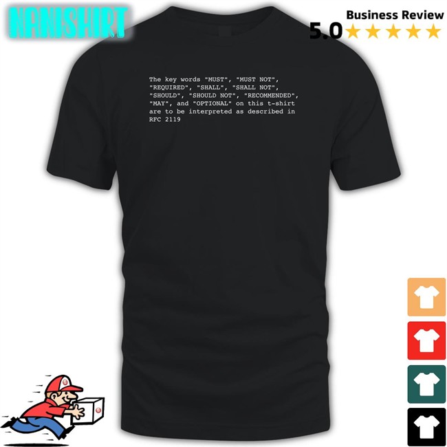 Rfc 2119 Shirt