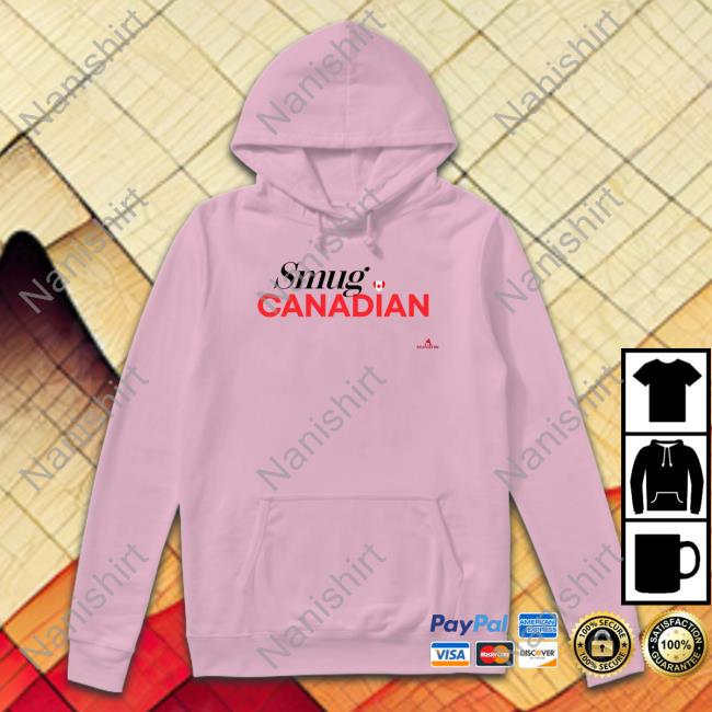 Smug Canadian T-Shirt