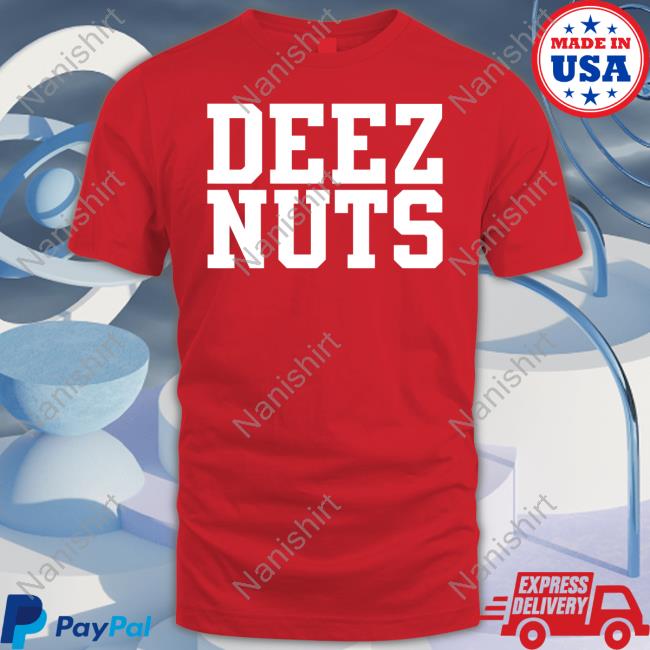 Shirtsthtgohard Deez Nuts Hoodie