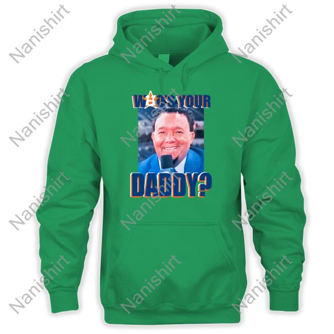 Pedro Martinez Who's Your Daddy T Shirts Houston Astros
