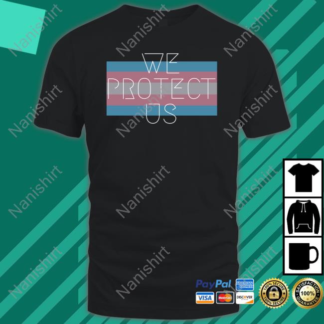 We Protect Us Shirt Black