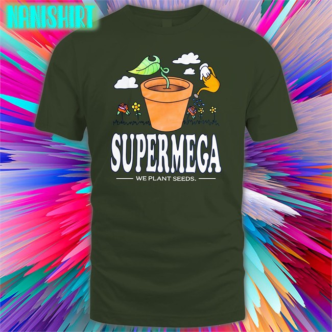 Supermega Merch We Plant Seeds Hooded Sweatshirt