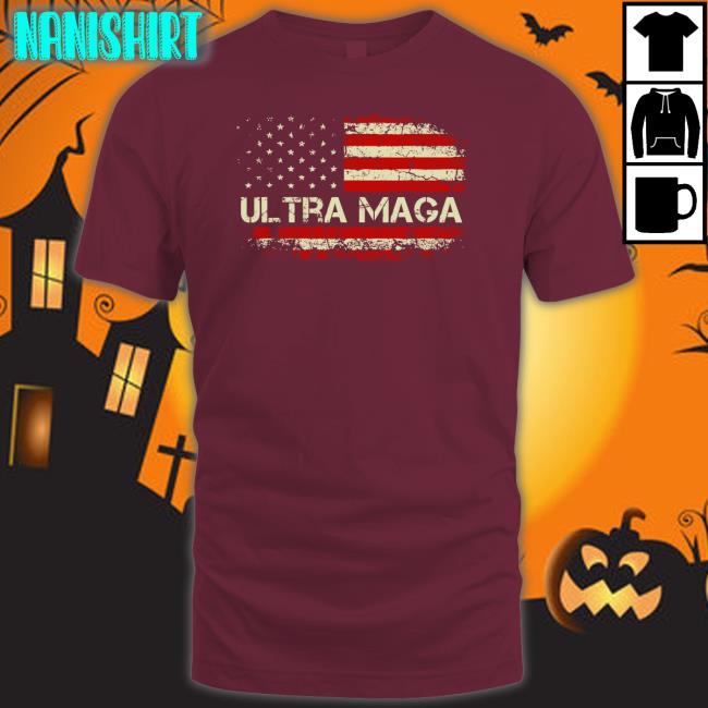 Donald J. Trump Ultra Maga Sweatshirt Ultra Maga Proud Anti Biden Us Flag Pro Trump 2024