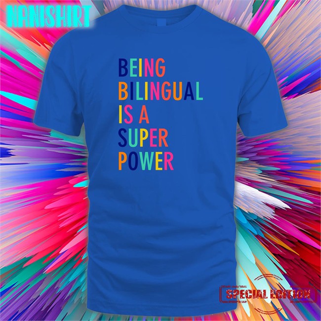 Dr Katie Toppel Being Bilingual Is A Super Power Unisex White Sweatshirt