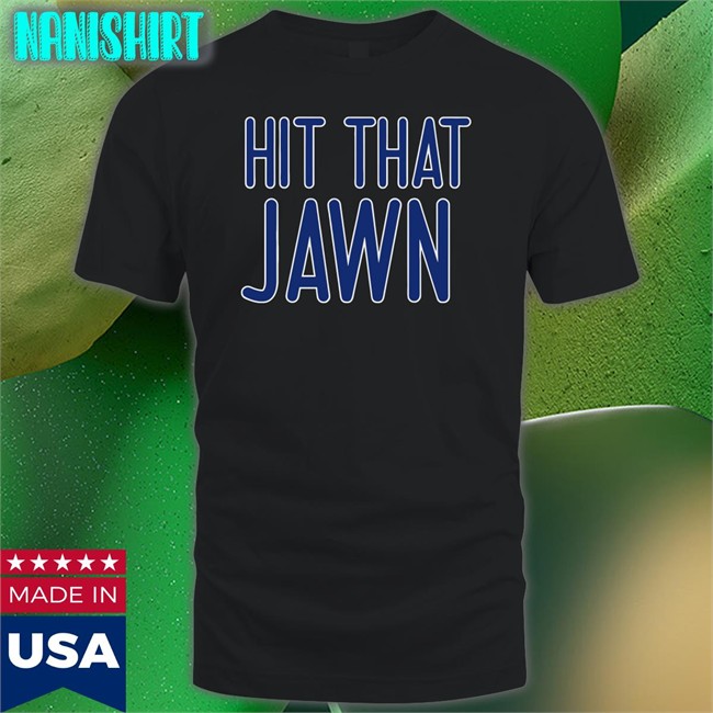 Hit That Jawn Shirt Rone’S Gamblin Corner Barstool Sports Store