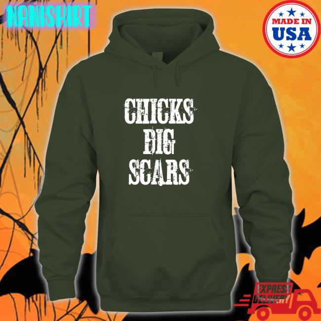 Chicks Dig Scars Tee Shirt Daniel