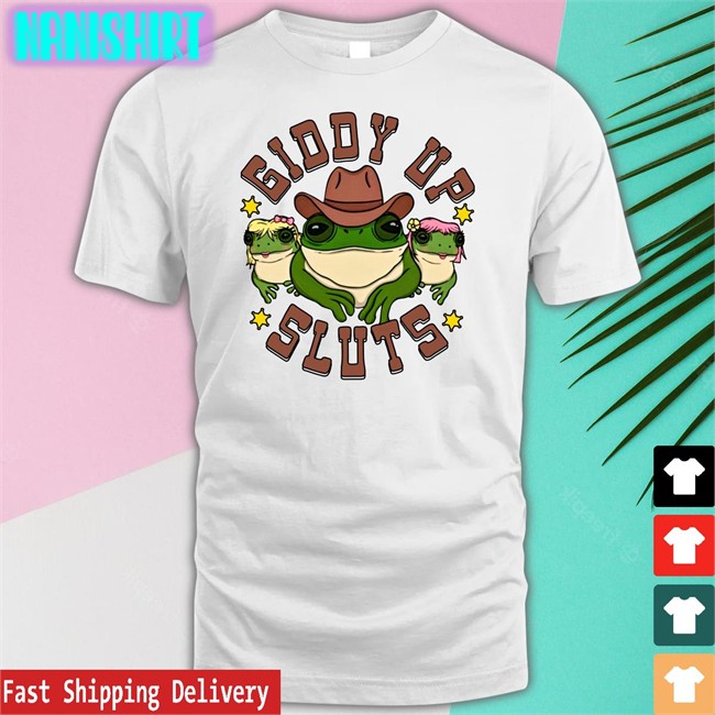 Giddy Up Sluts Shirt Spencers Online Merch