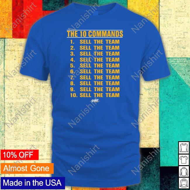 The 10 Commands Sell The Team Long Sleeve T Shirt