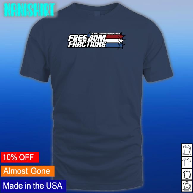 A Real American Measurement Freedom Fractions Tee