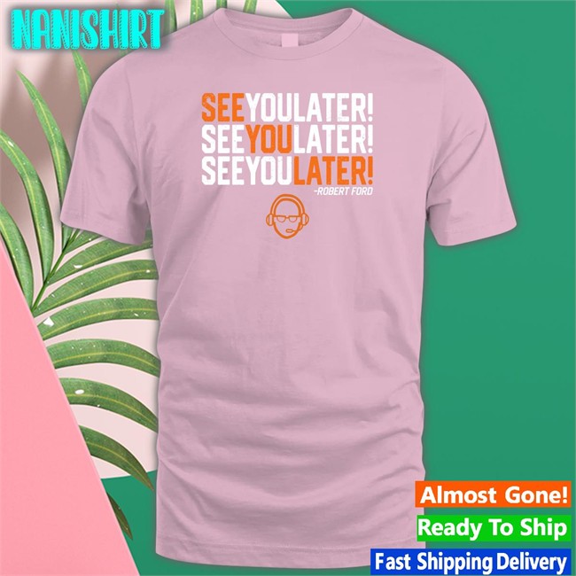 See You Later By Robert Ford Shirt Navy