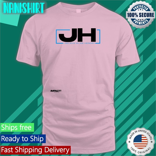 Jh I Believe In Joe Hendry Hooded Sweatshirt