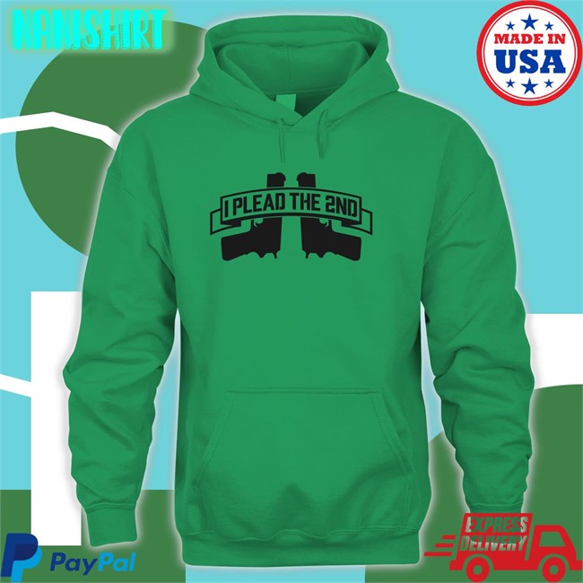 I Plead The 2Nd Sweatshirt