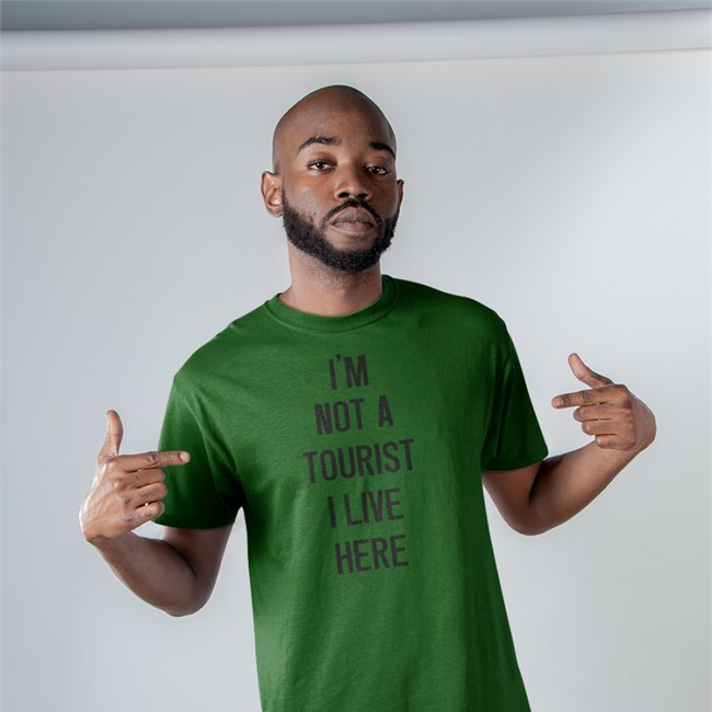 I'm Not A Tourist I Live Here T-Shirt