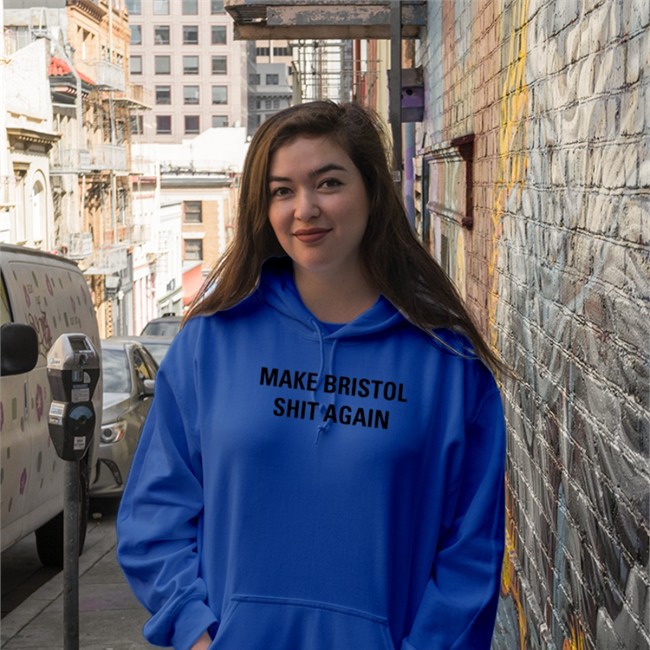 Make Bristol Shit Again T Shirt Bristolstreetwear Tristan Cork Post