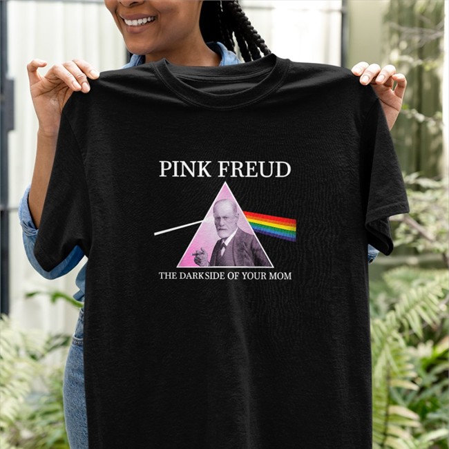 Pink Freud Side Of Your Mom Shirt