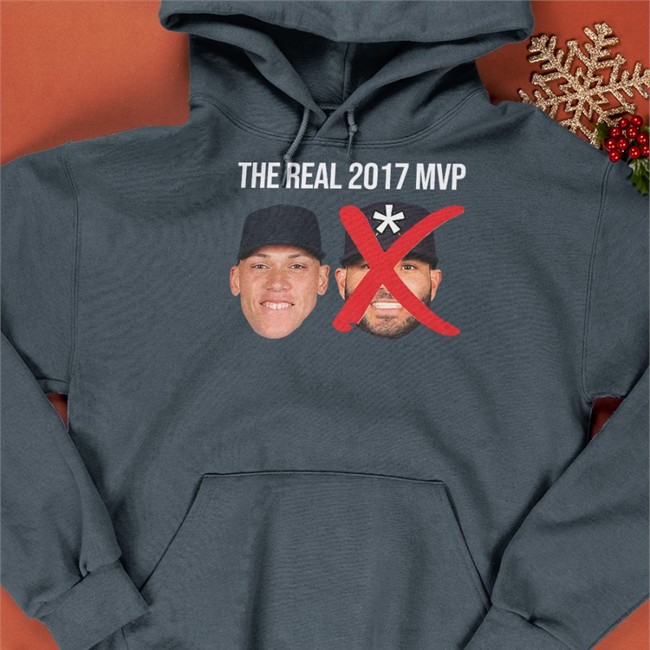 The real 2017 MVP Aaron Judge not Altuve Shirts Desireeloyola