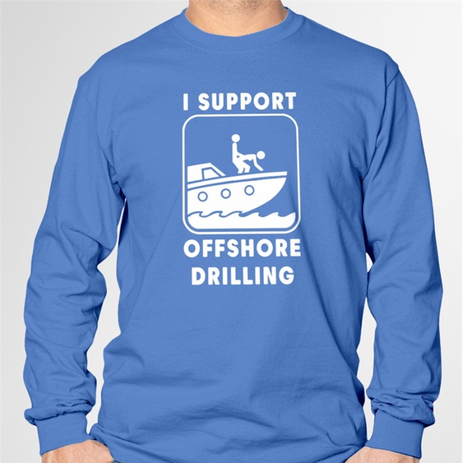 I Support Offshore Drilling Tee Boomer Core