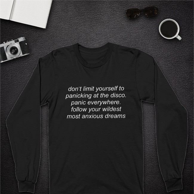 Shirts That Go Hard Merch Don't Limit Yourself To Panicking At The Disco Hoodie