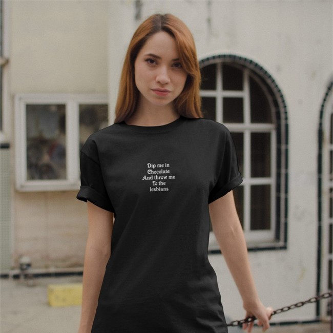 Dip Me In Chocolate And Throw Me To The Lesbians Tee