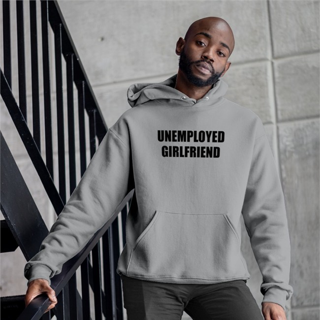 Unemployed Girlfriend Tee Shirt Stardripiv Giagotchi