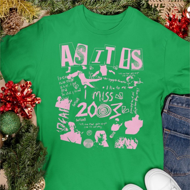 I Miss 2003 Shirt Black As It Is Merch Xasxitxisx