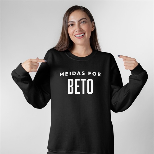 Meidas For Beto T Shirt