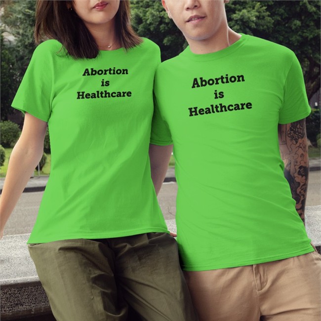 Abortion Is Healthcare Shirts Cate8cate