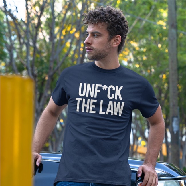 Unfuck The Law Tee