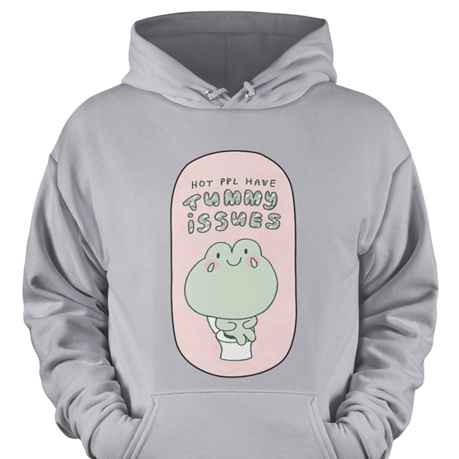 Hot Ppl Have Tummy Issues Long Sleeve