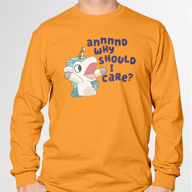 Annnnd Why Should I Care Sweatshirt