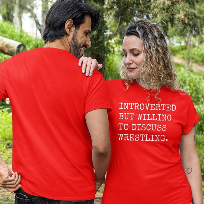 Introverted But Willing To Discuss Wrestling Shirt Laura Elle