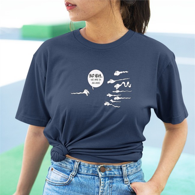 Shirts That Go Hard Merch Bad News We Are In An Ass T Shirt
