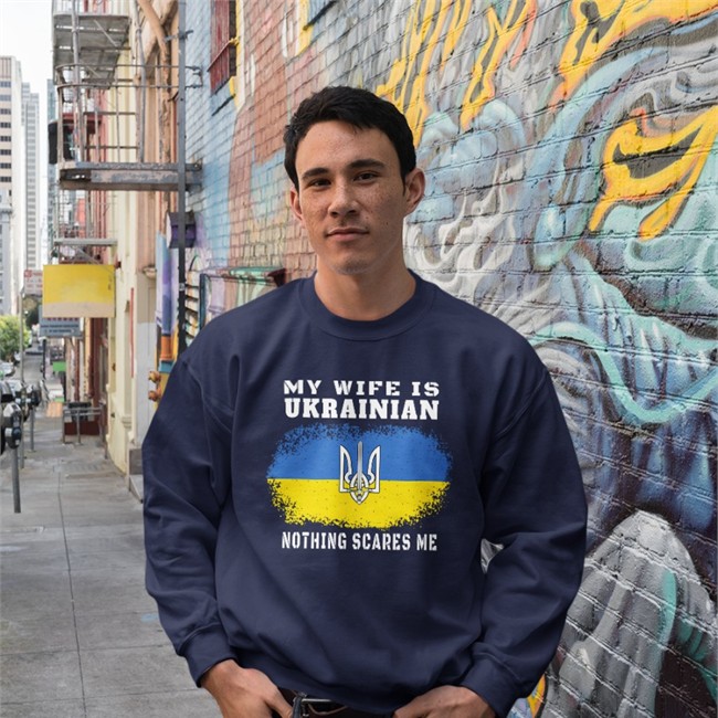 My Wife Is Ukrainian Nothing Scares Me Hoodie