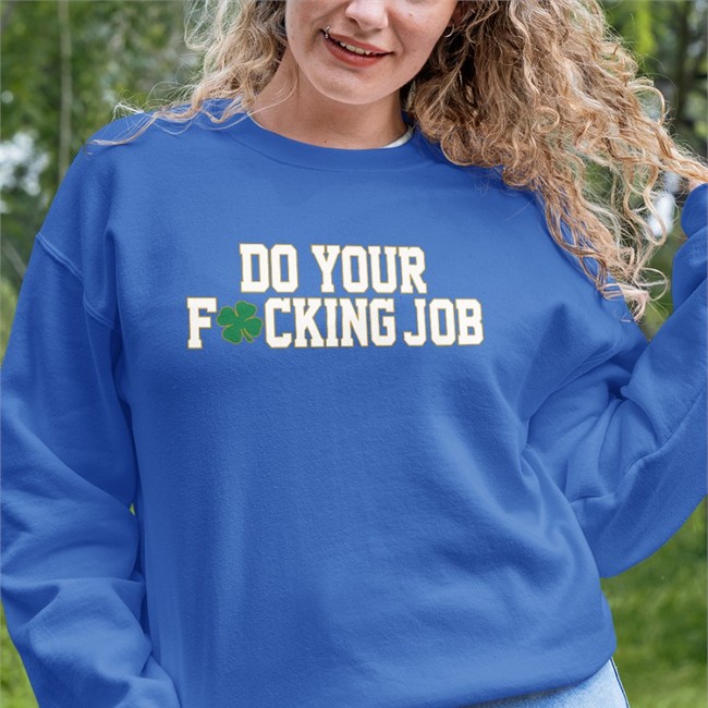 Do Your Fucking Job Hoodie Barstool Sports Store