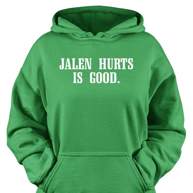 Barstool Sports Store Jalen Hurts Is Good Shirts Barstool Philly Feitelberg