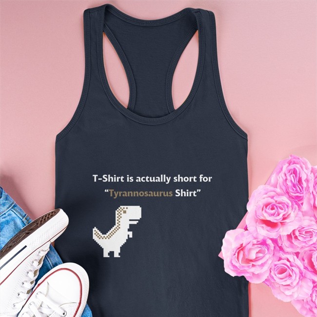 T-Shirt Is Actually Short For Tyrannosaurus Tee Black Ryder Abalan
