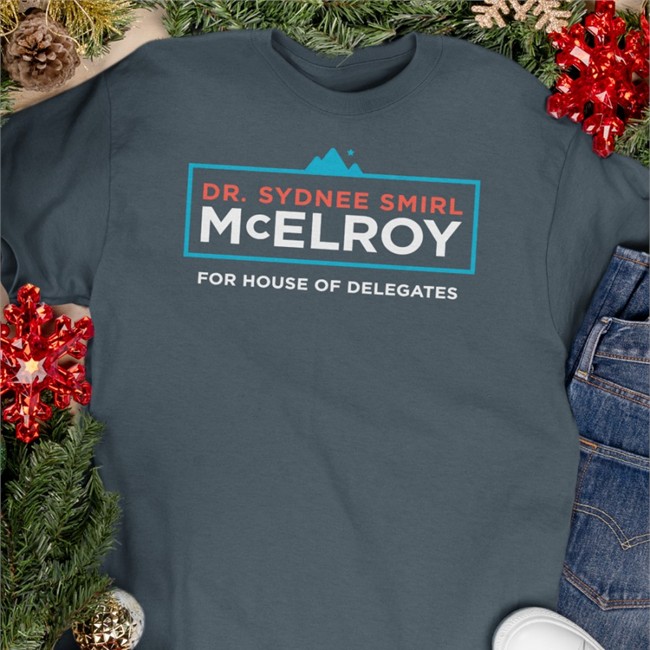 Actblue Merch Dr Sydnee Smirl Mcelroy For House Of Delegates V Neck T Shirt Justin Mcelroy Mcelroy For Wv