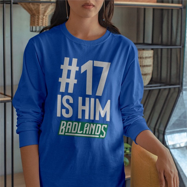 17 Is Him Badlands Shirt Dsgn Tree Shop Paul Andrew Esden Jr