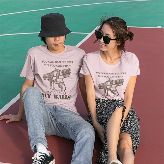 You Can Ban Bullets But You Can’T Ban My Balls T-Shirt