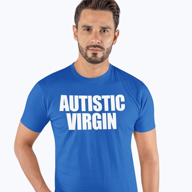 Autistic Virgin Shirt