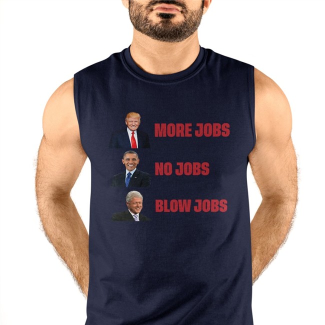 Thegoodliars More Jobs No Jobs Blow Jobs Shirt The Good Liars