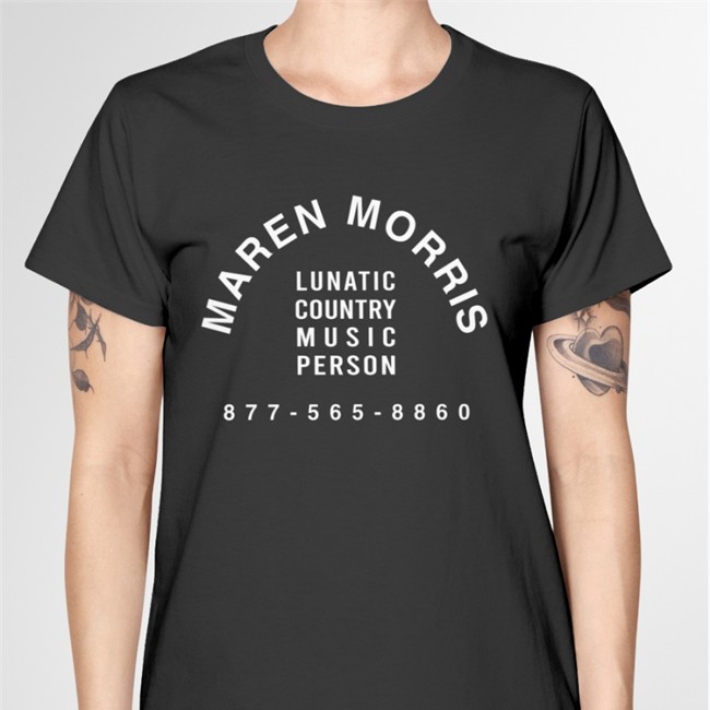 Maren Morris Shop Merch Maren Morris Lunatic Country Music Person Classic TShirts Black Brian Mansfield