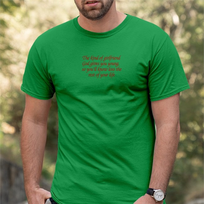 The Kind Of Girlfriend God Gives You Young So You'll Know Loss The Rest Of Your Life Shirt Light Pink