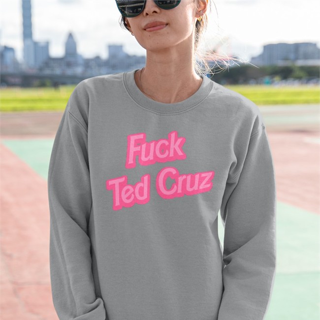 Fuck Ted Cruz Sweatshirt