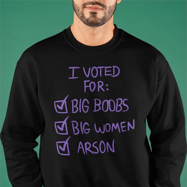 Top Nerdy Reindeer I Voted For Big Boors Big Women Arson Hooded Sweatshirt
