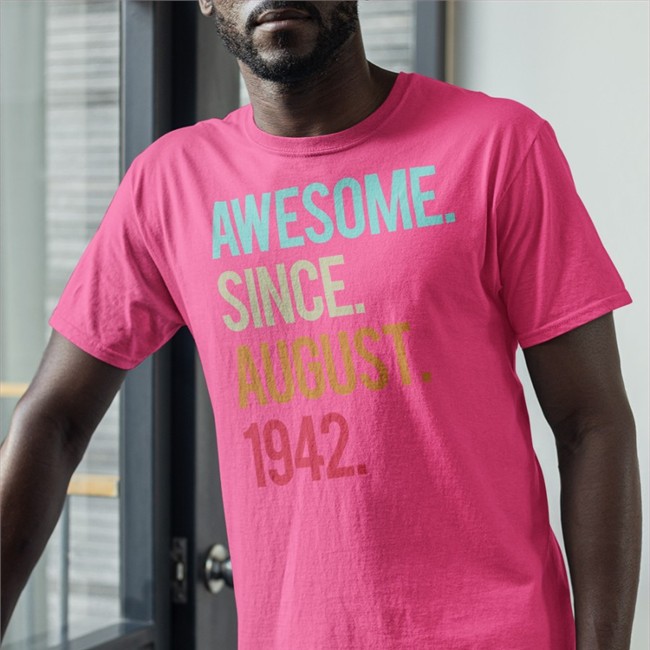 Awesome Since August 1942 T-Shirt