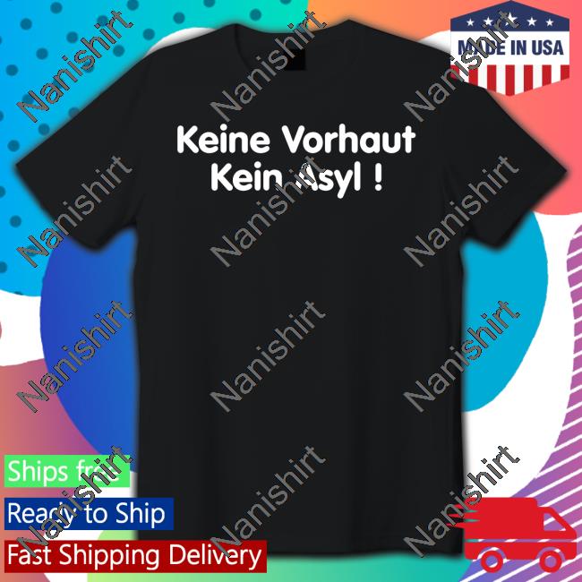 Official Keine Vorhaut Kein Asyl Sweatshirts