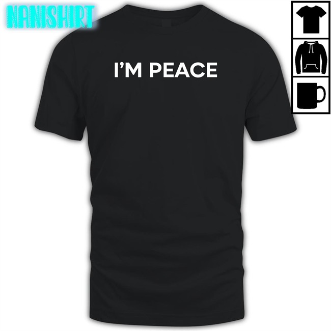 I'm Peace Hoodie Gureko11