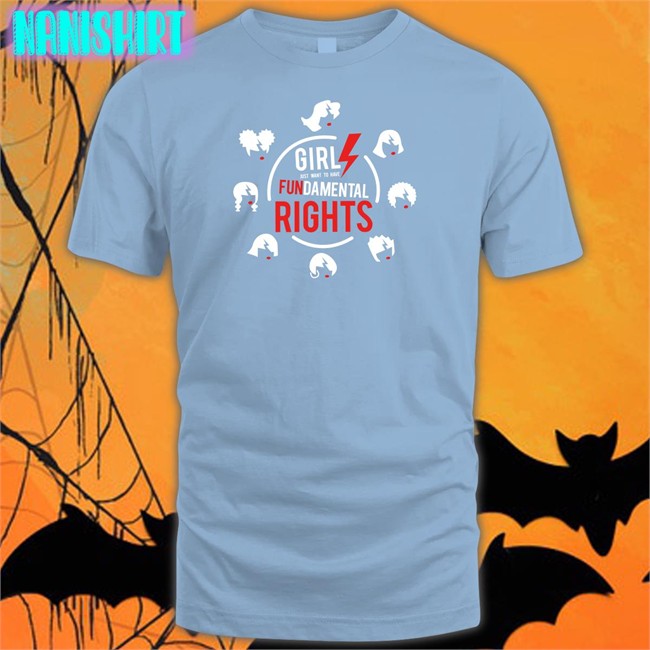 Bonfire Merch Girls Just Want to Have Fundamental Rights Shirt Cyndi Lauper